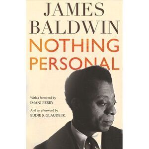 Nothing Personal -- James Baldwin